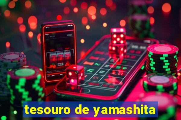 tesouro de yamashita